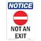 Signmission OSHA Notice Sign, 7" Height, Not An Exit Sign With Symbol, 7" X 5", Portrait OS-NS-D-57-V-15166 - alternate 1